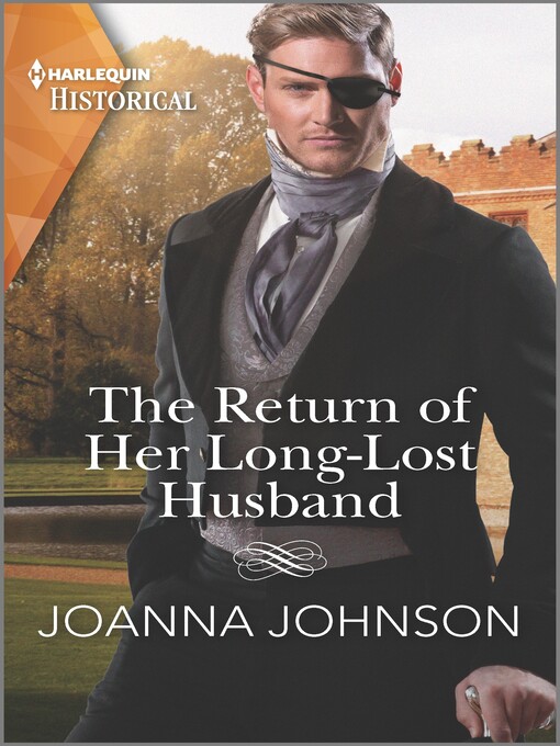 Title details for The Return of Her Long-Lost Husband by Joanna Johnson - Wait list